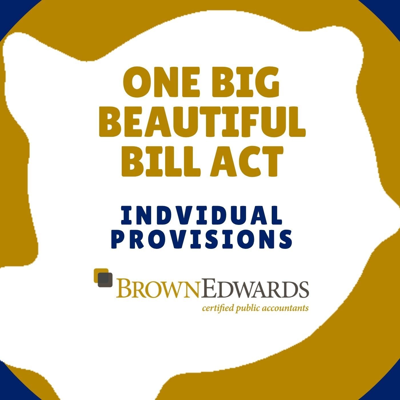 Tax Cuts and Jobs Act Extensions: What the "One Big Beautiful Bill" Means for You